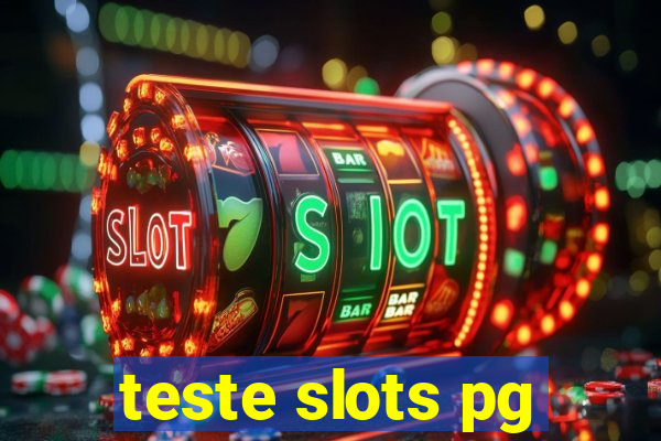 teste slots pg